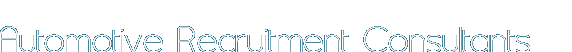 Automotive Recruitment Consultants